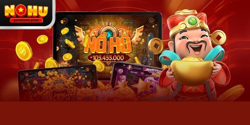 Nổ Hũ VA Gamenohu-Góc Nhìn Thực Tế Trải Nghiệm